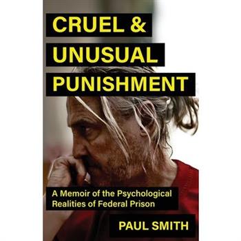 Cruel And Unusual Punishment