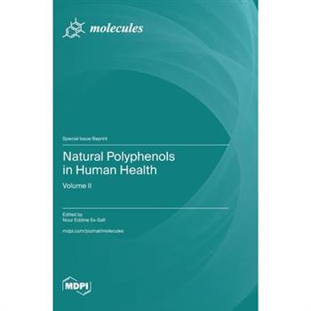 Natural Polyphenols in Human Health