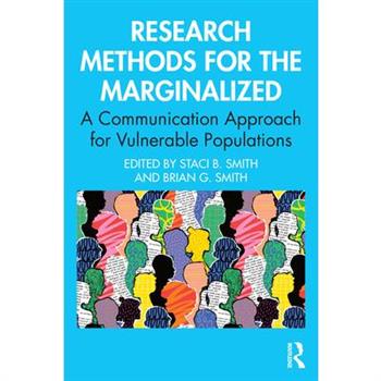 Research Methods for the Marginalized