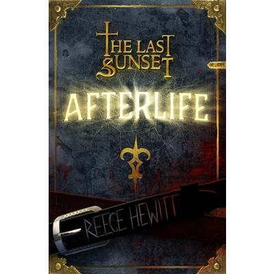 The Last Sunset Afterlife