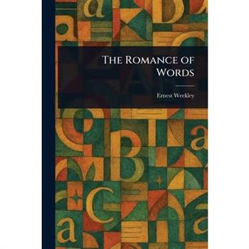 The Romance of Words