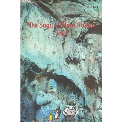 The Saga of Moon Palace Vol 1