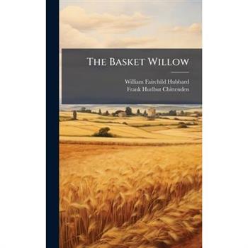 The Basket Willow
