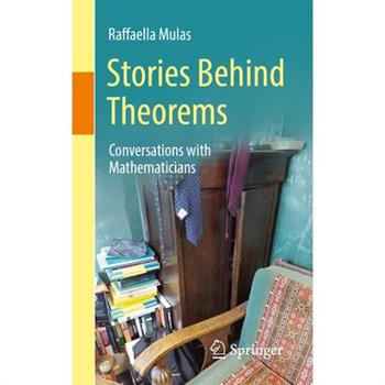 Stories Behind Theorems