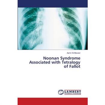 Noonan Syndrome Associated with Tetralogy of Fallot