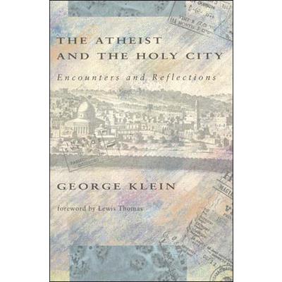 The Atheist and the Holy City