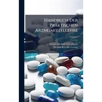 Handbuch Der Praktischen Arzneimittellehre