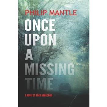 Once Upon a Missing Time