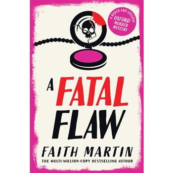 A Fatal Flaw (Ryder and Loveday, Book 3)