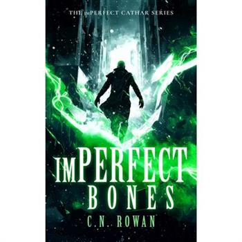 Imperfect Bones