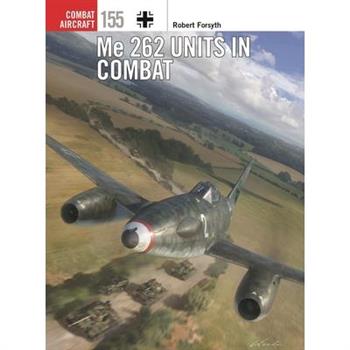 Me 262 Units in Combat
