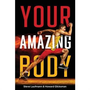 Your Amazing Body
