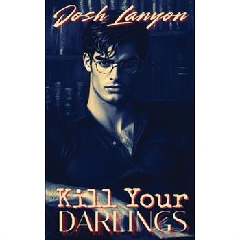 Kill Your Darlings