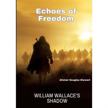 Echoes of Freedom