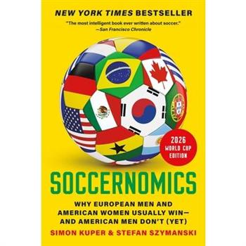 Soccernomics (2026 World Cup Edition)