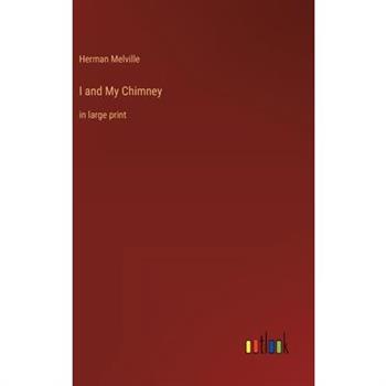 I and My Chimney