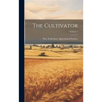 The Cultivator; Volume 5