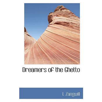 Dreamers of the Ghetto