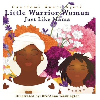 Little Warrior Woman