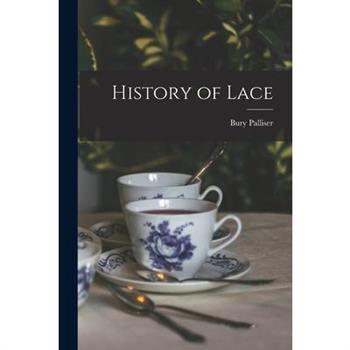 History of Lace