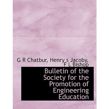 Bulletin of the Society for the Promotion of Engineering Education