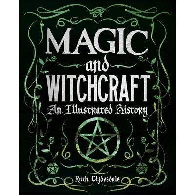 Magic and Witchcraft