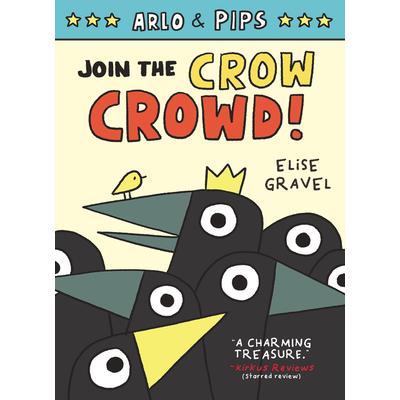 Arlo & Pips #2: Join the Crow Crowd!