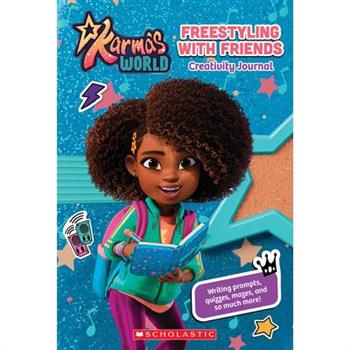 Karma’s World Creativity Journal: Freestyling with Friends (Media Tie-In)
