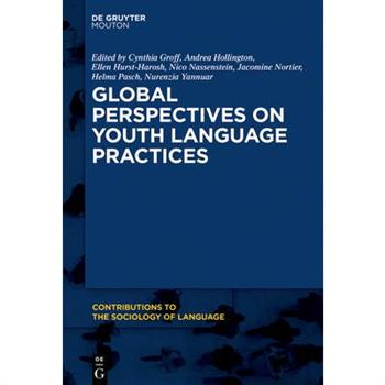 Global Perspectives on Youth Language Practices