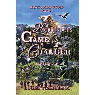 Horrendous Game Changer