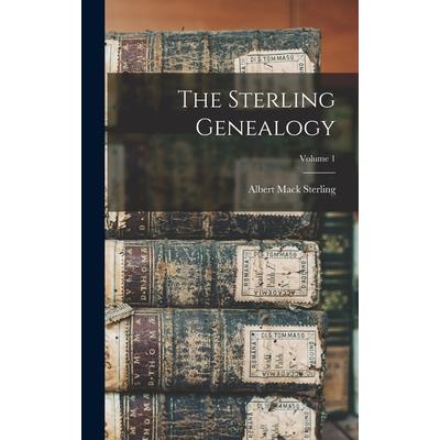 The Sterling Genealogy; Volume 1