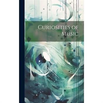 Curiosities of Music