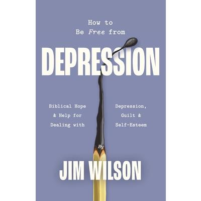 How to Be Free from Depression How to Be Free from Depression