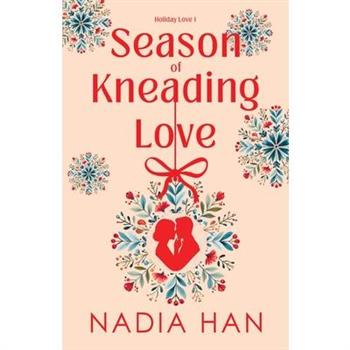 Season of Kneading Love