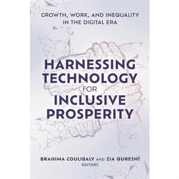 Harnessing Technology for Inclusive Prosperity