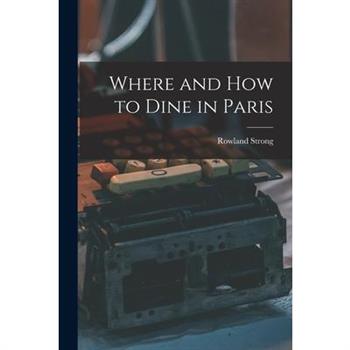 Where and How to Dine in Paris