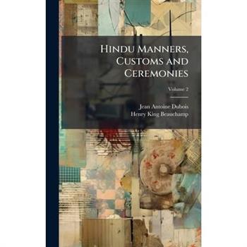 Hindu Manners, Customs and Ceremonies