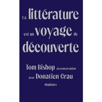 La Litt矇rature Est Un Voyage de D矇couverte