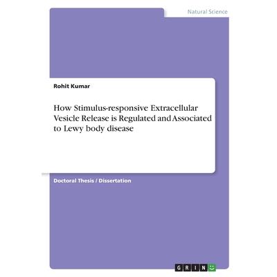 How Stimulus-responsive Extracellular Vesicle Release is Regulated and Associated to Lewy body disease