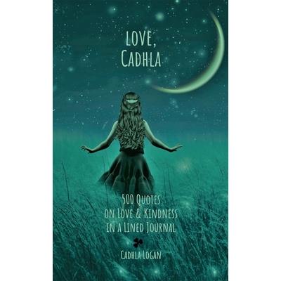 love, Cadhla