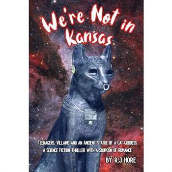 We’re Not in Kansas