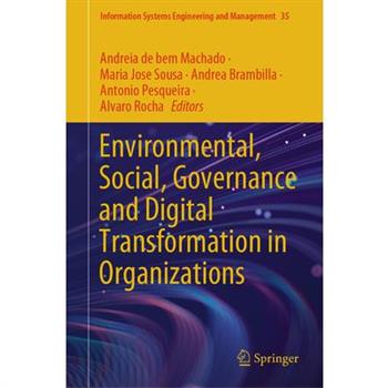Environmental, Social, Governance and Digital Transformation in Organizations