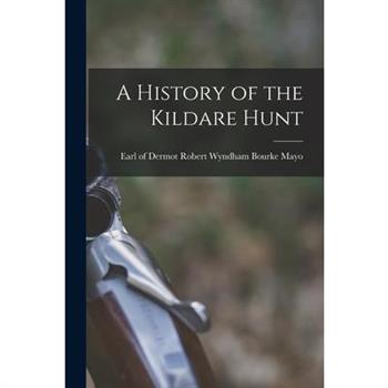 A History of the Kildare Hunt
