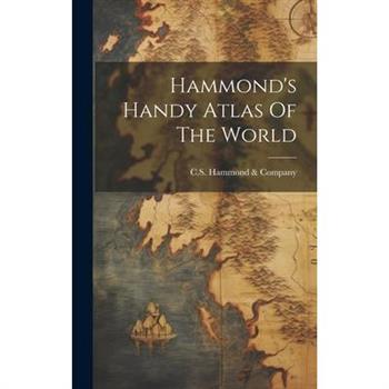 Hammond's Handy Atlas Of The World