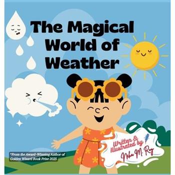 The Magical World Of Weather