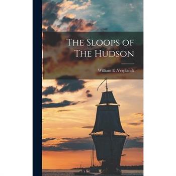 The Sloops of The Hudson