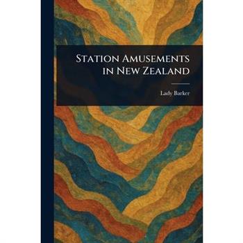 Station Amusements in New Zealand