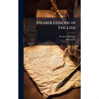 Higher Lessons in English