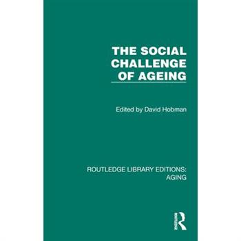 The Social Challenge of Ageing