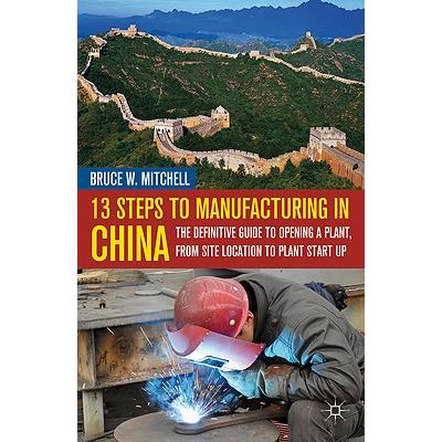 13 Steps to Manufacturing in China